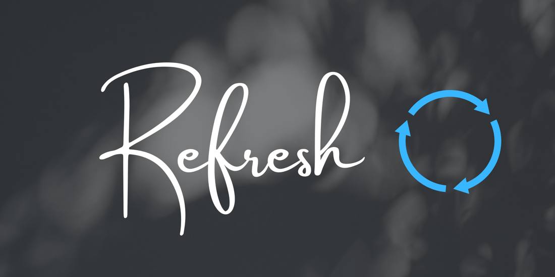REfresh