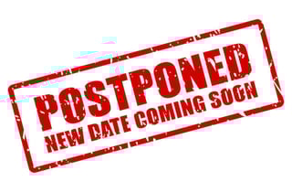postponed